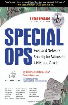 Special Ops: Host and Network Security for Microsoft, UNIX, and Oracle