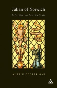 Julian of Norwich: reflections on selected texts
