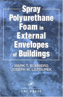 Spray polyurethane foam in external envelopes of buildings