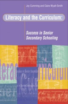 Literacy and  the Curriculum: Success in Senior Secondary Schooling