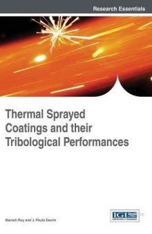 Thermal sprayed coatings and their tribological performances