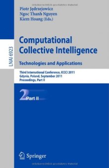 Computational Collective Intelligence. Technologies and Applications: Third International Conference, ICCCI 2011, Gdynia, Poland, September 21-23, 2011, Proceedings, Part II