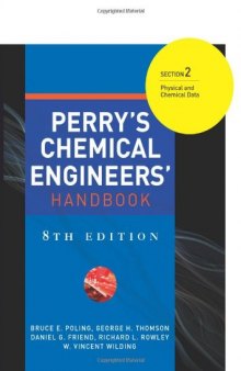 Perry's Chemical Engineers' Handbook Section 2: Physical and Chemical Data