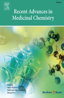 Recent Advances in Medicinal Chemistry. Volume 1