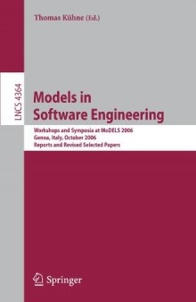 Models in Software Engineering: Workshops and Symposia at MoDELS 2006, Genoa, Italy, October 1-6, 2006, Reports and Revised Selected Papers