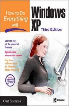 How to Do Everything with Windows XP, Third Edition (How to Do Everything)