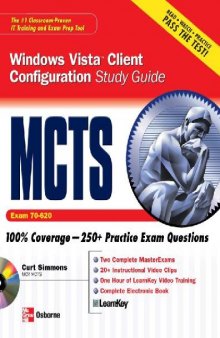 MCTS Windows Vista Client Configuration Study Guide (Exam 70-620)