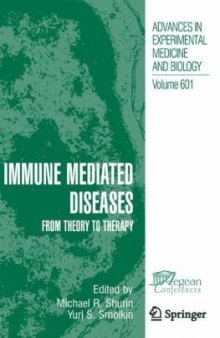 Immune-Mediated Diseases: From Theory to Therapy