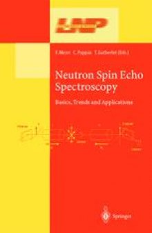 Neutron Spin Echo Spectroscopy: Basics, Trends and Applications