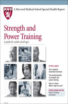 Harvard Medical School Strength and Power Training: A guide for adults of all ages  