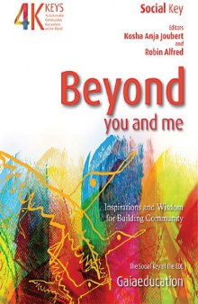 Beyond You and Me: Inspirations and Wisdom for Building Community