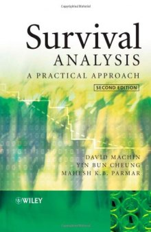 Survival Analysis: A Practical Approach, Second Edition