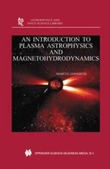 An Introduction to Plasma Astrophysics and Magnetohydrodynamics