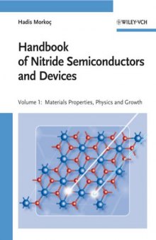 Handbook of Nitride Semiconductors and Devices, Materials Properties, Physics and Growth (Handbook of Nitride Semiconductors and Devices (VCH)) (Volume 1)