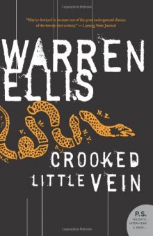 Crooked Little Vein (P.S.)  