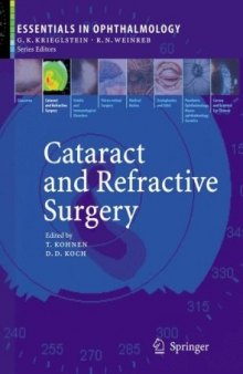 Cataract and Refractive Surgery 2006 Edition (Essentials in Ophthalmology)