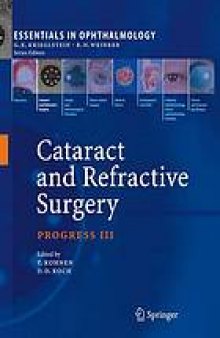 Cataract and refractive surgery. Progress III
