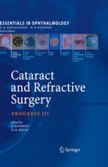 Cataract and Refractive Surgery: Progress III