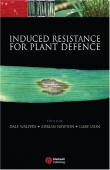 Induced Resistance for Plant Defence: A Sustainable Approach to Crop Protection