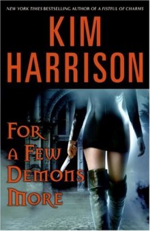 For a Few Demons More (The Hollows, Book 5)