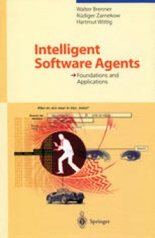 Intelligent Software Agents: Foundations and Applications