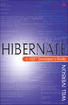 Hibernate: a J2EE™ developer's guide