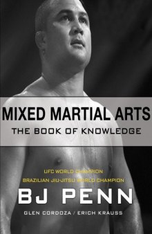 Mixed Martial Arts: The Book of Knowledge