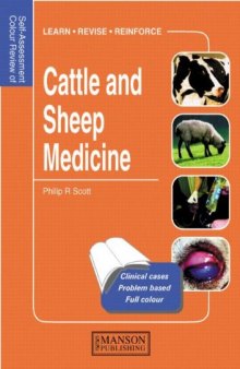 Cattle and Sheep Medicine : Self-Assessment Colour Review