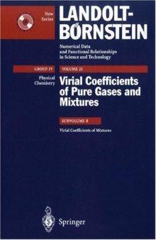 Virial Coefficients of Pure Gases and  Mixtures