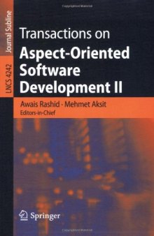 Transactions on Aspect-Oriented Software Development II