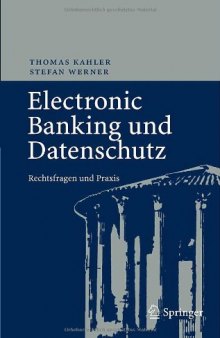 Electronic Banking und Datenschutz: Rechtsfragen und Praxis