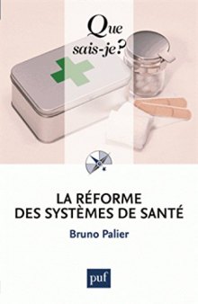 La réforme des systèmes de santé