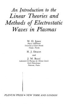 An introduction to the linear theories and methods of electrostatic waves in plasmas