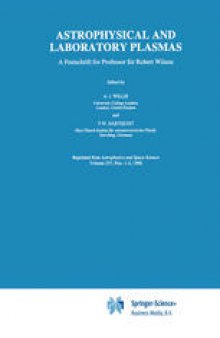Astrophysical and Laboratory Plasmas: A Festschrift for Professor Sir Robert Wilson