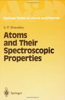 Atoms and their spectroscopic properties