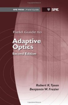 Field Guide to Adaptive Optics, 2nd Ed