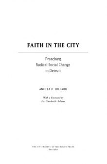 Faith in the City: Preaching Radical Social Change in Detroit