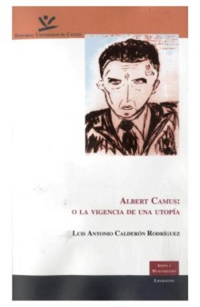 Albert Camus: o la vigencia de una utopía