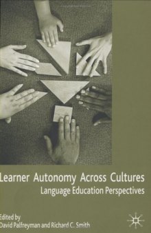 Learner Autonomy Across Cultures: Language Education Perspectives