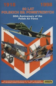 75 lat Polskich Sił Powietrznych / 80th Anniversary of the Polish Air Force
