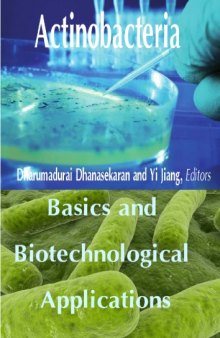 Actinobacteria Basics and Biotechnological Applications