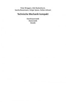 Technische Mechanik kompakt: Starrkörperstatik - Elastostatik - Kinetik, 2.Auflage