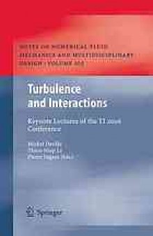 Turbulence and Interactions: Keynote Lectures of the TI 2006 Conference