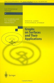 Low-Dimensional Topology II: Graphs on Surfaces and Their Applications (Encyclopaedia of Mathematical Sciences, vol.141)