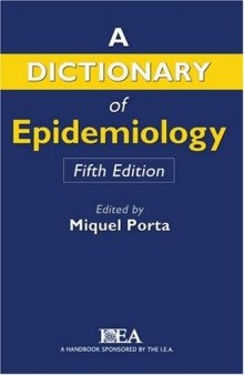 Dictionary of epidemiology