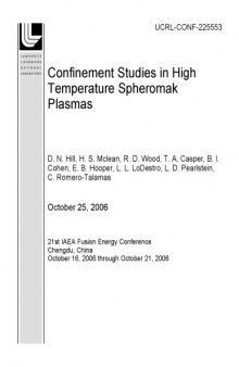 Confinement Studies in High Temperature Spheromak Plasmas