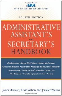 Administrative Assistant's and Secretary's Handbook , Fourth Edition  