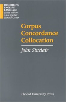 Corpus, Concordance, Collocation