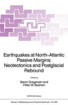 Earthquakes at North-Atlantic Passive Margins: Neotectonics and Postglacial Rebound