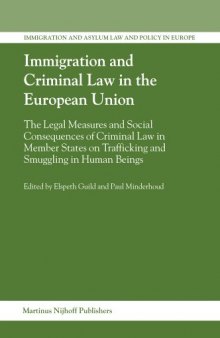 Immigration And Criminal Law in the European Union